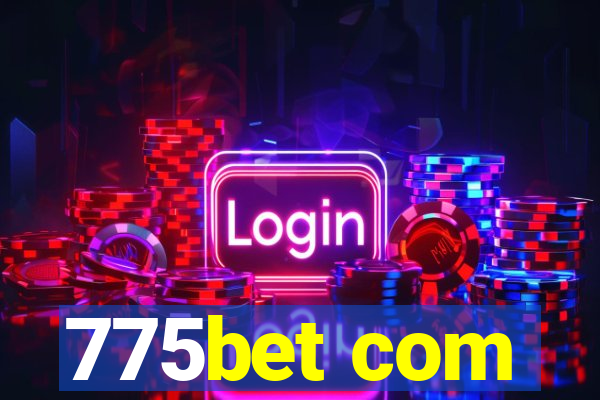 775bet com